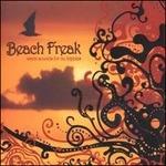 Beach Freak. Warm Sounds for Nu Hippies