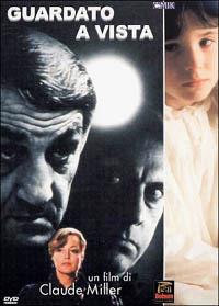 Guardato a vista di Claude Miller - DVD