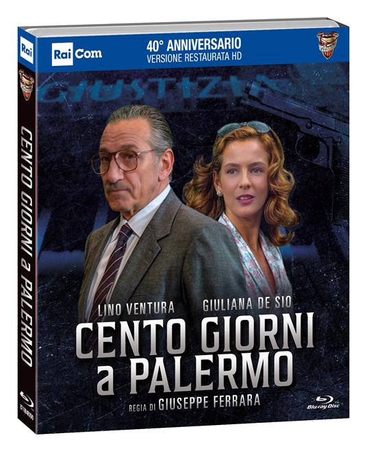 Cento giorni a Palermo (40° Anniversario) (Blu-ray) di Giuseppe Ferrara - Blu-ray