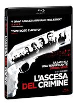 L' ascesa del crimine (Blu-ray)