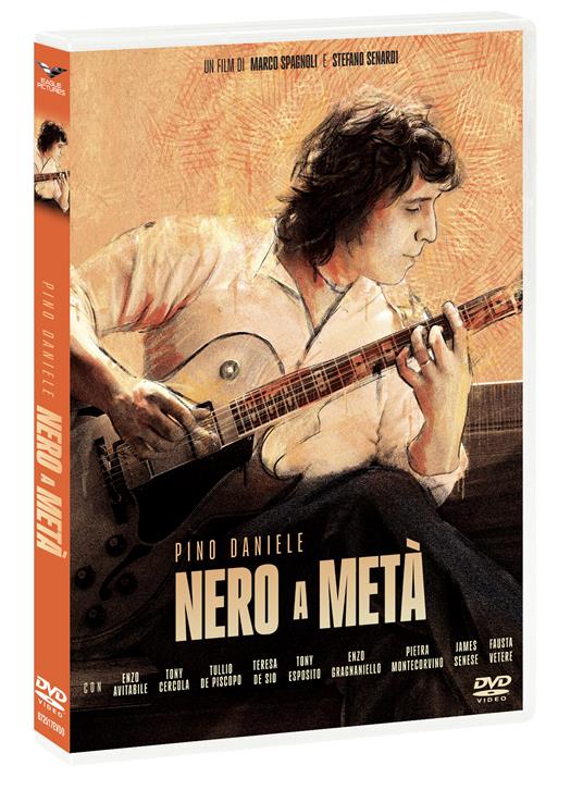 Pino Daniele. Nero A Metà (2 DVD) di Marco Spagnoli - DVD