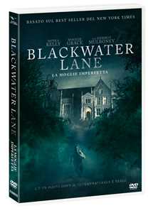 Film Blackwater Lane. La Moglie Imperfetta (DVD) Jeff Celentano