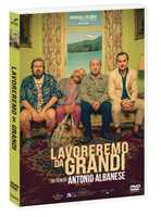 Film Lavoreremo da grandi (DVD) Antonio Albanese