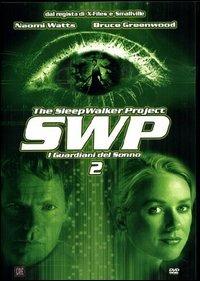 SWP. The Sleepwalker Project. I guardiani del sonno. Vol. 02 di John Cosgrove - DVD