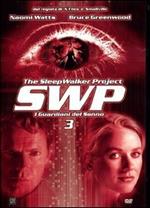 SWP. The Sleepwalker Project. I guardiani del sonno. Vol. 03