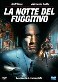 La notte del fuggitivo (DVD) di Mark L. Lester - DVD