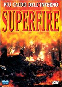 Superfire (DVD) di Steven Quale - DVD
