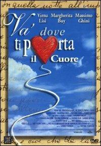 Va' dove ti porta il cuore di Cristina Comencini - DVD