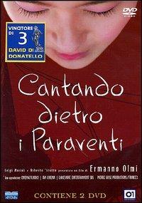 Cantando dietro i paraventi di Ermanno Olmi - DVD