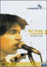 Neil Young & Crazy Horse. Live Portraits. Rust Never Sleeps (DVD)