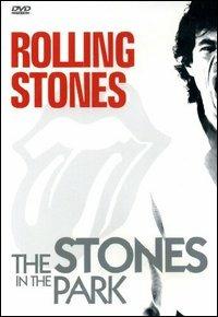 The Rolling Stones. The Stones in the Park (DVD) - DVD di Rolling Stones