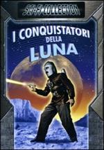 I conquistatori della Luna (DVD)
