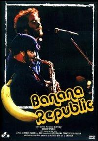 Banana Republic. Lucio Dalla & Francesco De Gregori con Ron (DVD) - DVD di Lucio Dalla,Francesco De Gregori,Ron