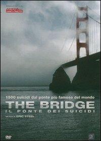 The Bridge. Il ponte dei suicidi di Eric Steel - DVD