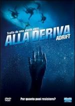 Alla deriva. Adrift