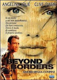 Beyond Borders. Amore senza confini di Martin Campbell - Blu-ray
