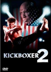 Kickboxer 2 di Albert Pyun - DVD