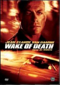 Wake of Death. Scia di morte di Philippe Martinez - DVD