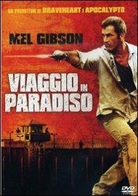 Viaggio in Paradiso di Adrian Grunberg - DVD