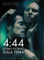 4:44 L'ultimo giorno sulla terra