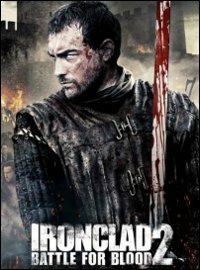 Ironclad 2. Battle for Blood di Jonathan English - DVD