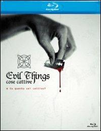 Cose cattive. Evil Things di Simone Gandolfo - Blu-ray