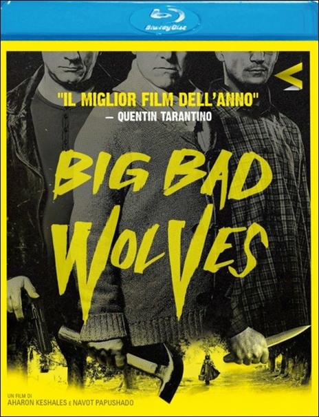 Big Bad Wolves di Aharon Keshales,Navot Papushado - Blu-ray