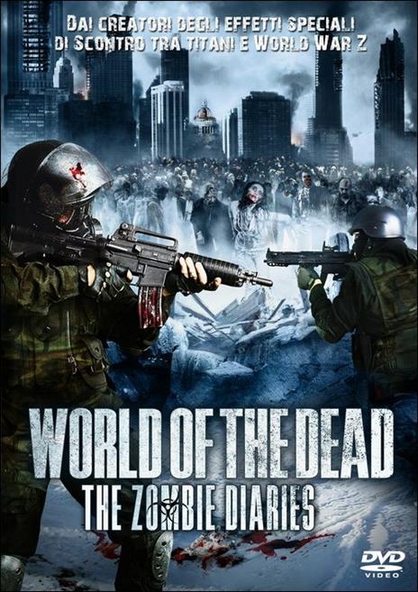 World of the Dead: The Zombie Diaries di Michael Bartlett,Kevin Gates - DVD