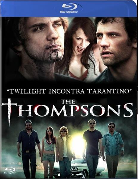 The Thompsons di Mitchell Altieri,Phil Flores - Blu-ray