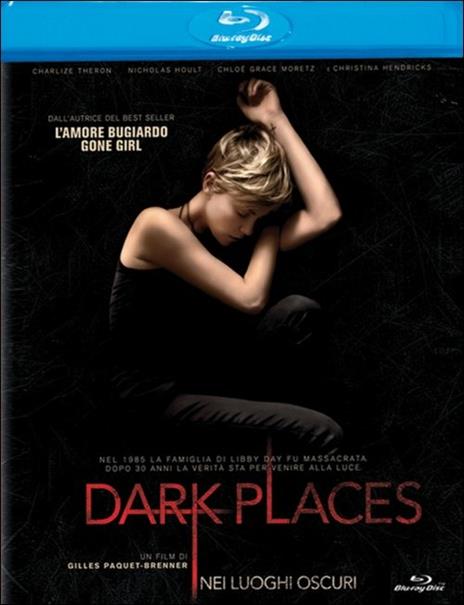 Dark Places. Nei luoghi oscuri di Gilles Paquet-Brenner - Blu-ray