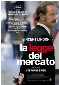 La legge del mercato di Stéphane Brizé - DVD