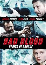 Bad Blood. Debito di sangue