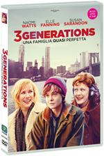 3 Generations. Una famiglia quasi perfetta (DVD)