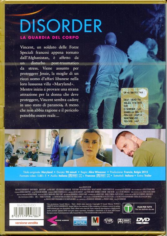 Disorder. La guardia del corpo (Maryland) (DVD) di Alice Winocour - DVD - 2