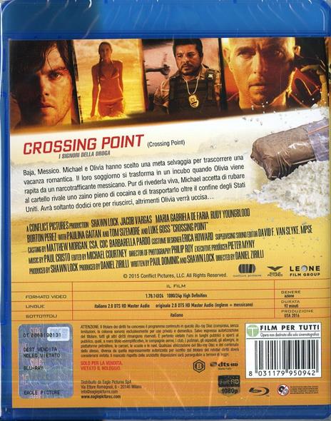 Crossing Point. I signori della droga (Blu-ray) di Daniel Zirilli - Blu-ray - 2