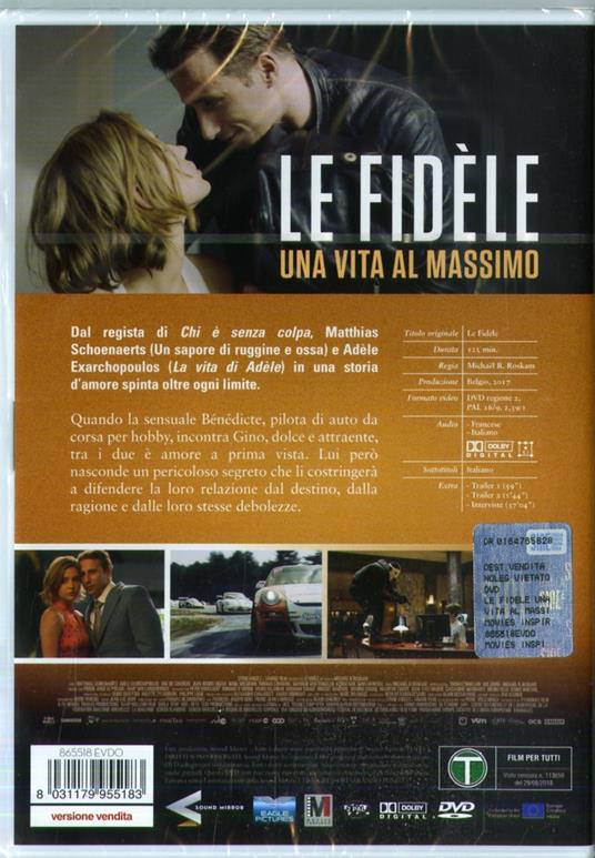 Le fidèle. Una vita al massimo (DVD) di Michaël R. Roskam - DVD - 2