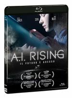 A.I. Rising. Il futuro è adesso (DVD + Blu-ray)