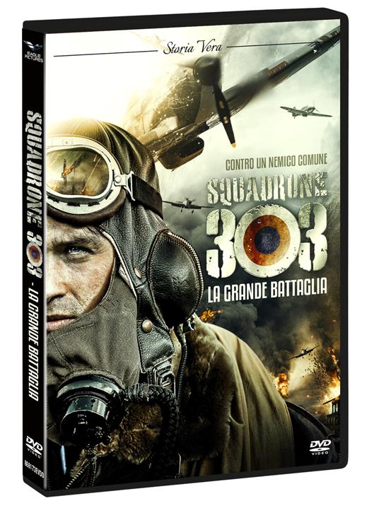 Squadrone 303. La grande battaglia (DVD) di Denis Delic - DVD