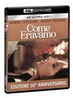 Come eravamo. Ed. 50° anniversario (Blu-ray Ultra HD 4K)
