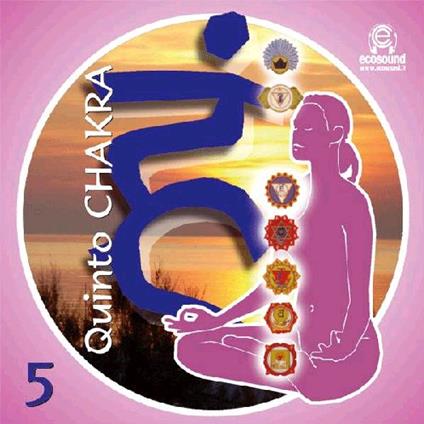 Quinto Chakra - CD Audio
