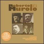 I grandi della canzone napoletana - CD Audio di Roberto Murolo