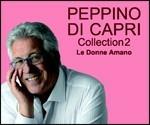 Collection 2. Le donne amano