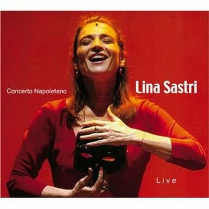 Concerto napoletano - CD Audio di Lina Sastri