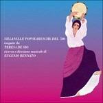 Villanelle popolaresche del '500 - CD Audio di Teresa De Sio