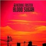 Blood Sugar - CD Audio di Rennie Foster