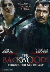 The Backwoods. Prigionieri nel bosco (DVD) di Koldo Serra - DVD