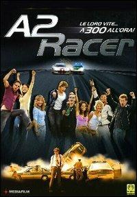 A2 Racer (DVD) di Michael Keusch - DVD