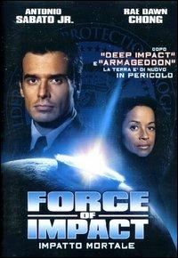 Force of Impact di Sam Irvin - DVD
