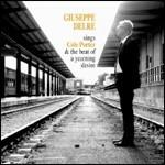 Sings Cole Porter & the Beat of a Yearning Desire - CD Audio di Giuseppe Delre