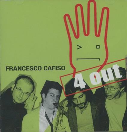 4 Out - CD Audio di Francesco Cafiso